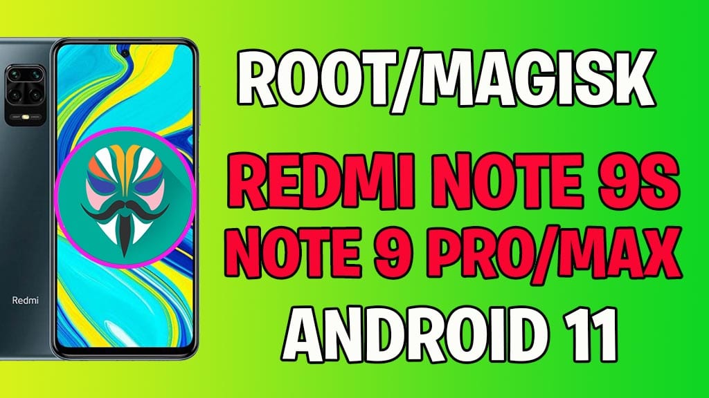 Root Redmi Note 9s Pro